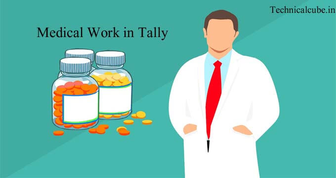 Medical work in tally