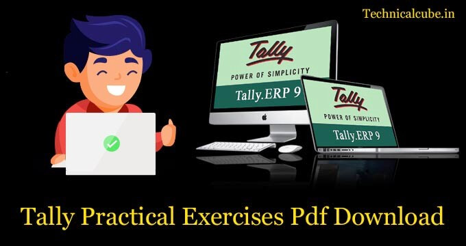 Tally ERP 9 Practical Exercises