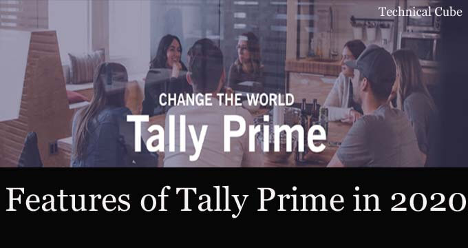 Features of Tally Prime 2020