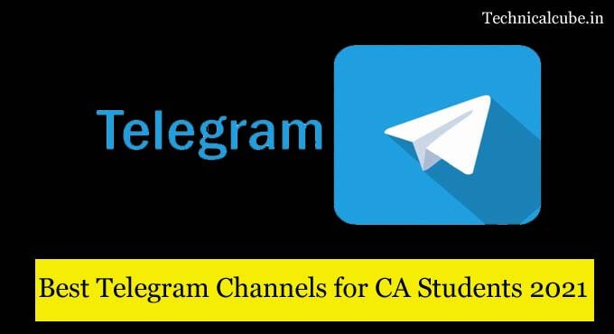 Best Telegram Channels for CA Students in 2021