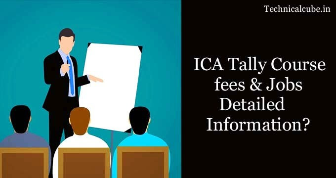 ICA tally Course fees, Duration Jobs details