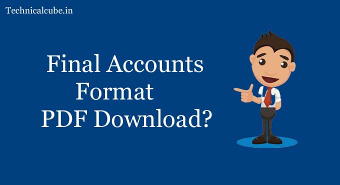 Final Accounts Format PDF Download