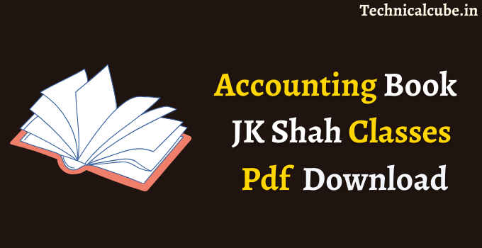 Accounting Book By JK Shah Classes Pdf