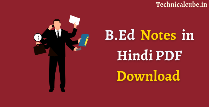B.Ed notes in hindi pdf