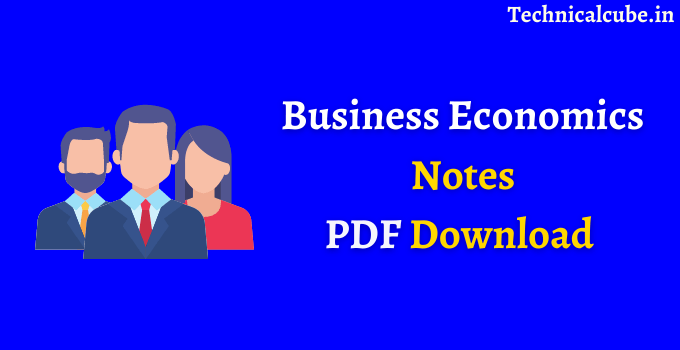 Business Economics Notes PDF Download