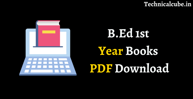 B.Ed 1st Year Books PDF Free Download 