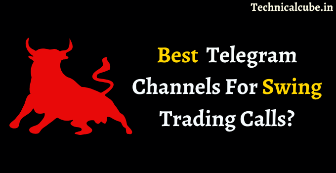 Telegram Channels For Swing Trading Calls